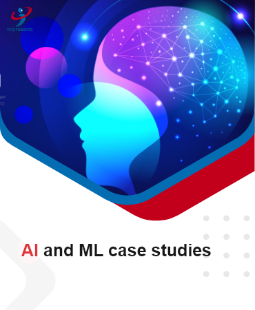 AI and ML case studies