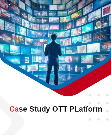 Case Study OTT PLatform